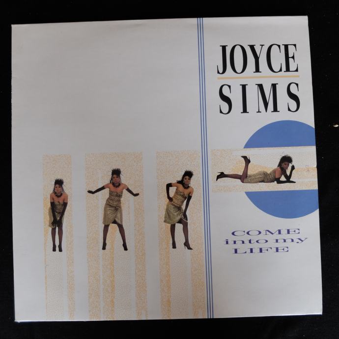 Joyce Sims – Come Into My Life