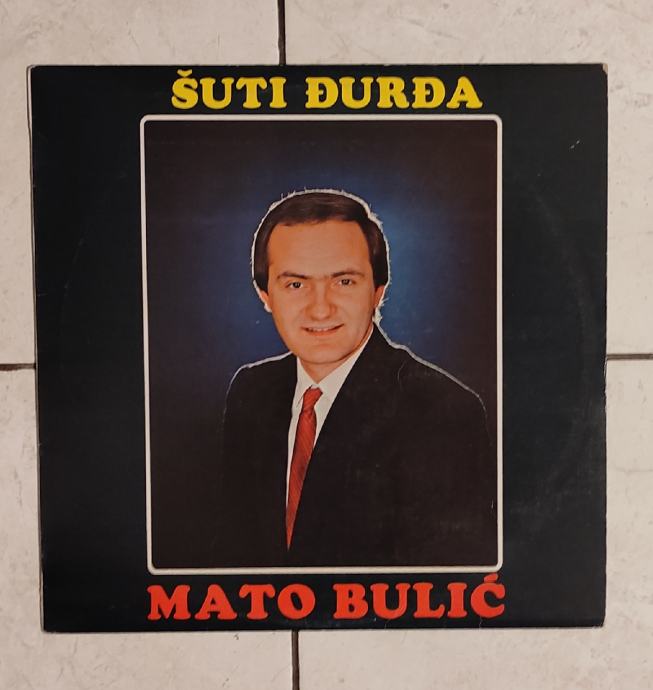 MATO BULIĆ - Šuti Đurđa
