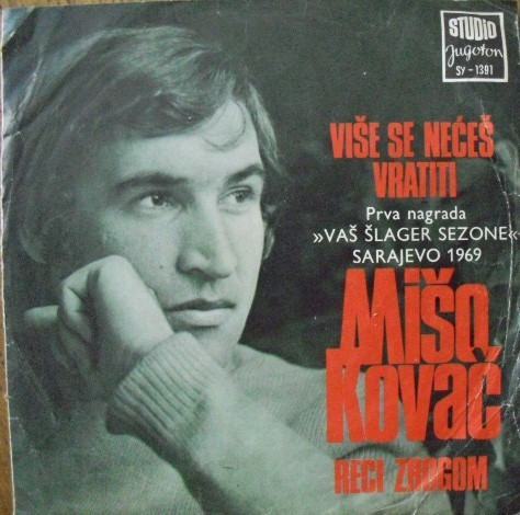 MIŠO KOVAČ 1969-i drugi izvođači singlice