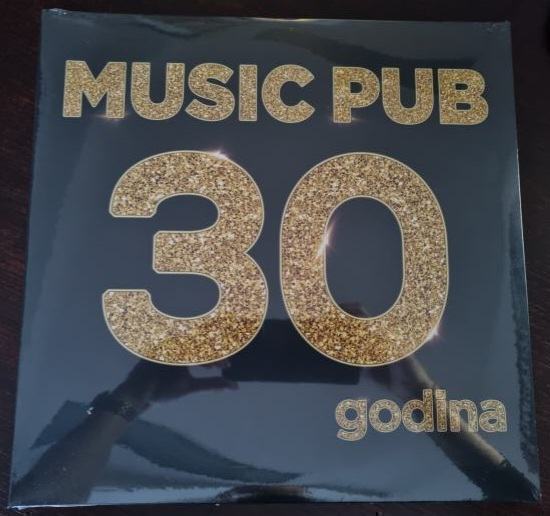 Music pub 30 godina AKCIJA 10 eura
