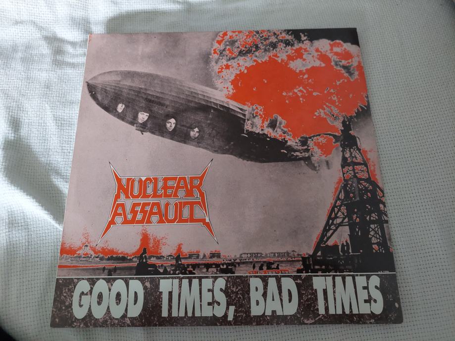 Nuclear Assault ''Good times, bad times'' EP (thrash metal)