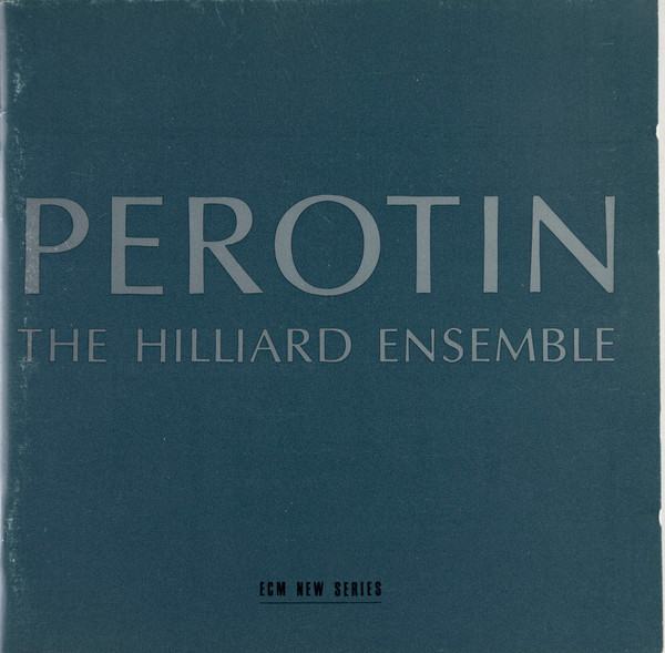 Perotin/The Hilliard Ensemble - Perotin