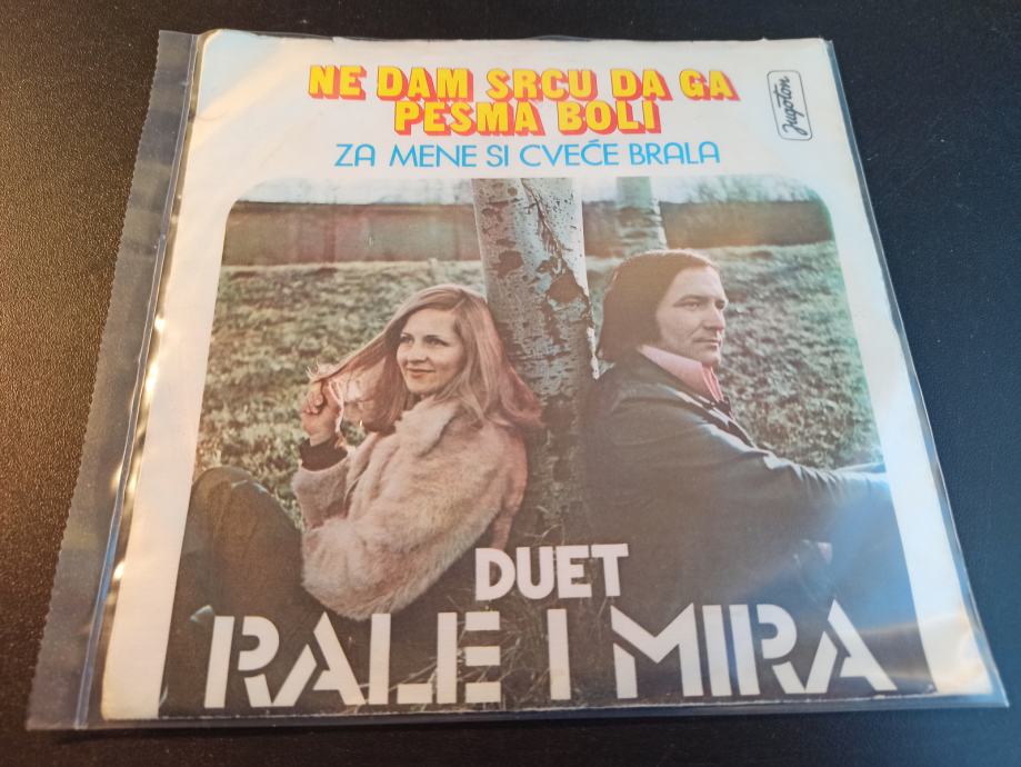 Rale I Mira–Ne Dam Srcu Da Ga Pesma Boli/Za Mene Si Cveće Brala