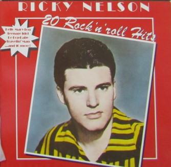 RICKY NELSON - 20 RnR Hits