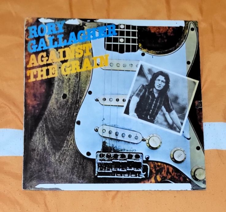 RORY GALLAGHER - AGAINST THE GRAIN ( 1976 )