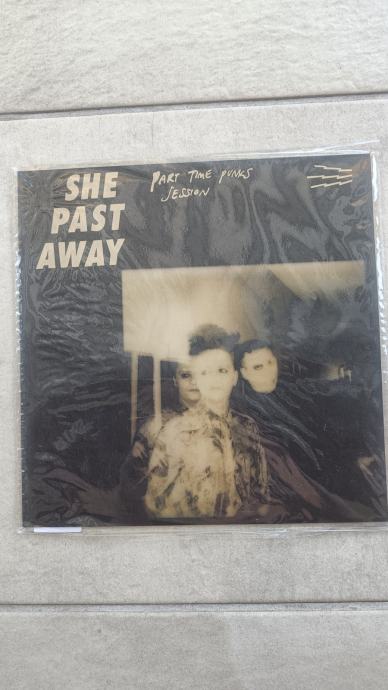 SHE PAST AWAY "PART TIME PUNKS SESSION" LP