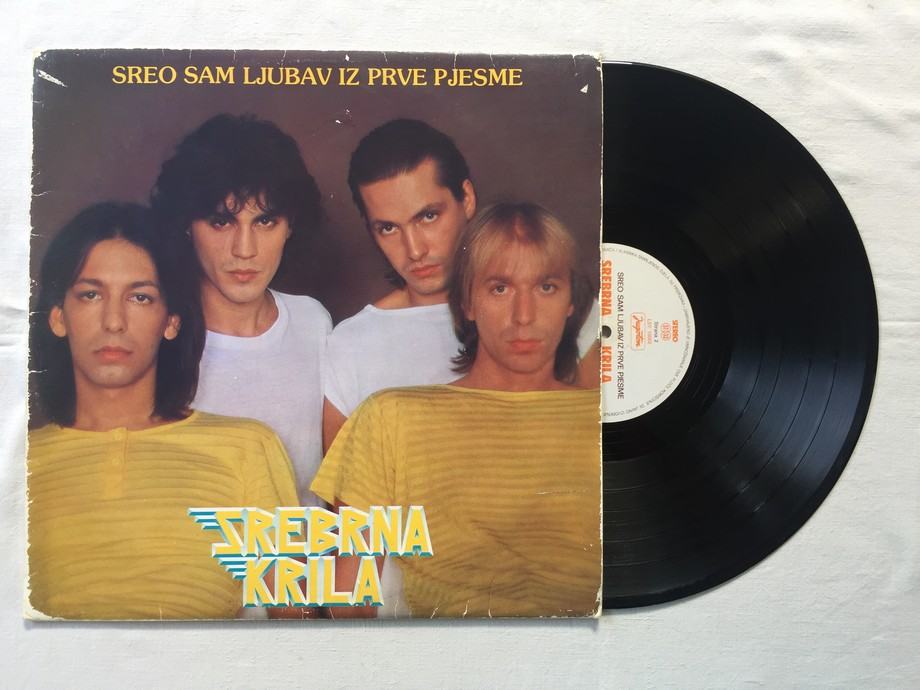 Srebrna Krila ‎– Sreo Sam Ljubav Iz Prve Pjesme, gramofonska LP ploča