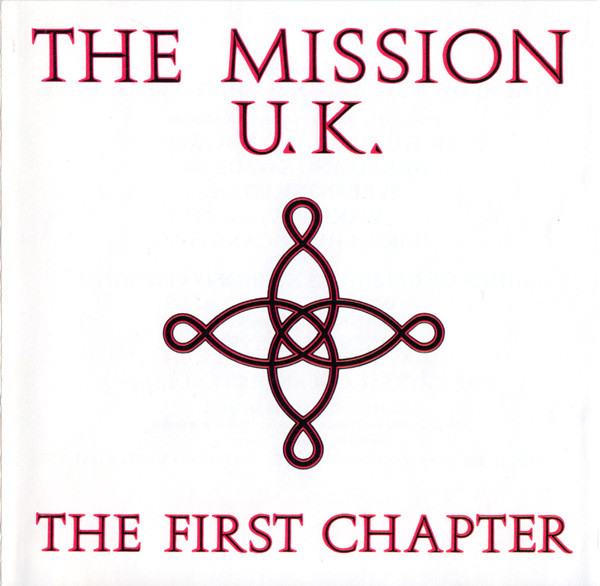 The Mission U.K.* ‎– The First Chapter