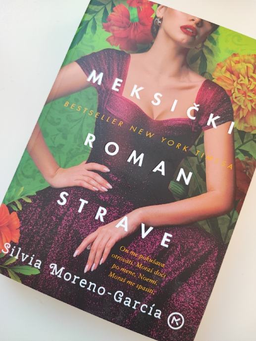 Silvia Moreno Garcia Meksički roman strave novo