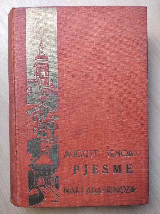 August Šenoa - Pjesme