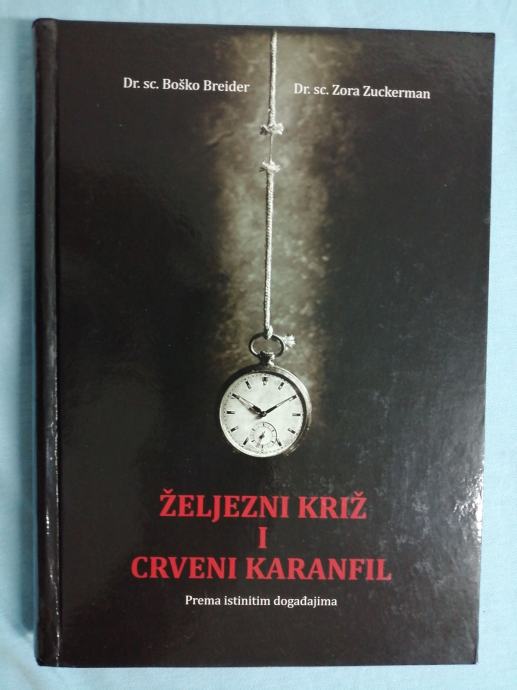 Boško Breider i Zora Zuckerman – Željezni križ i crveni karanfil (A15)