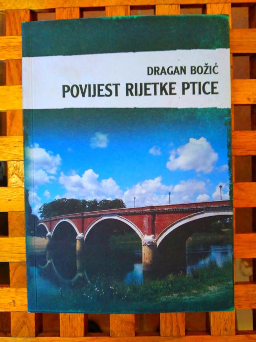 DRAGAN BOŽIĆ Povijest rijetke ptice SISAK 2009