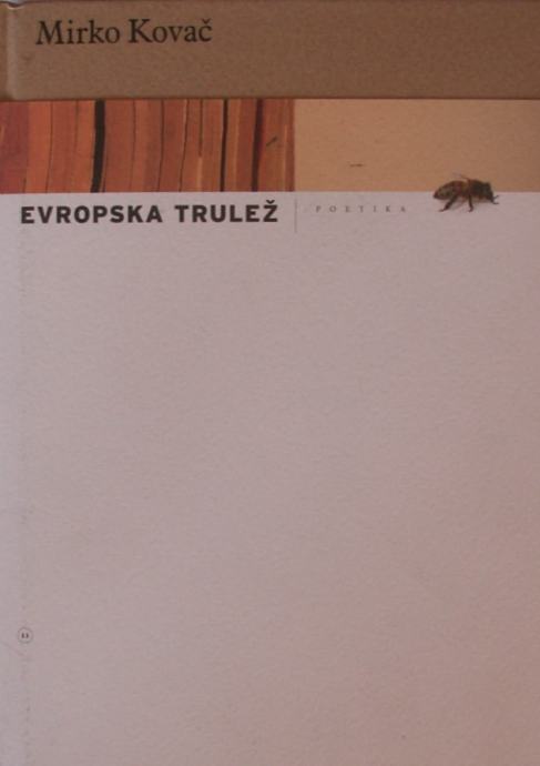 EVROPSKA TRULEŽ Mirko Kovač