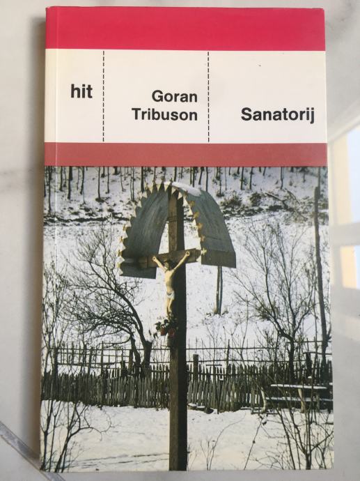 GORAN TRIBUSON, Sanatorij