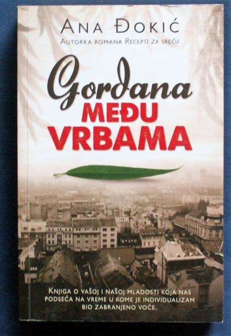 GORDANA MEĐU VRBAMA Ana Đokić