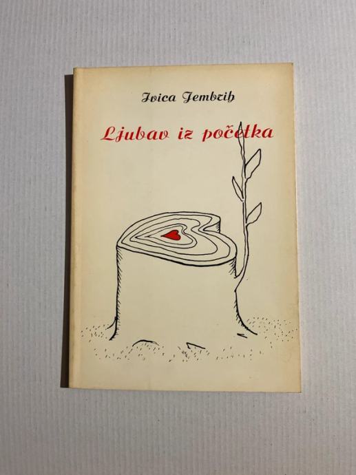 Ivica Jembrih: Ljubav iz početka