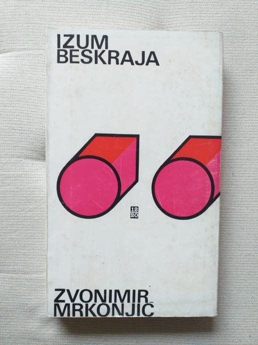 IZUM BESKRAJA - Zvonimir Mrkonjić