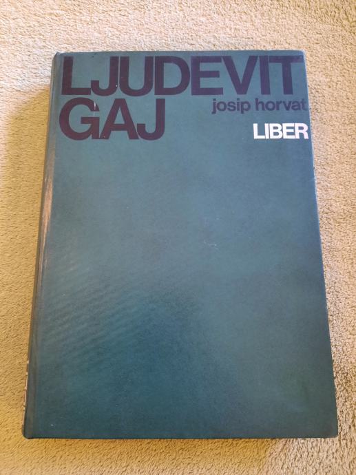 Josip Horvat : LJUDEVIT GAJ