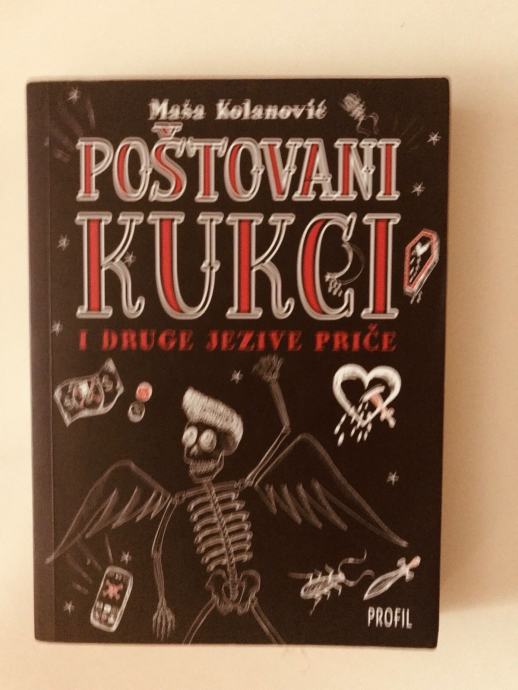 Maša Kolanović : Poštovani kukci i druge jezive priče