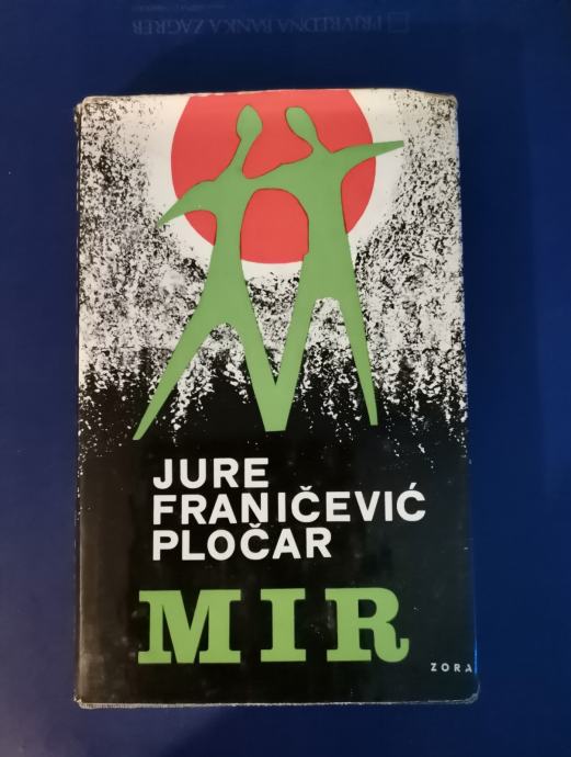 MIR, Jure Franičević Pločar