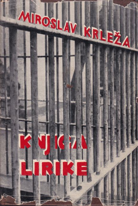 Miroslav Krleža: Knjiga lirike, Minerva, zagreb 1932.