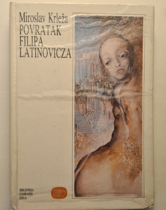 Miroslav Krle A Povratak Filipa Latinovicza