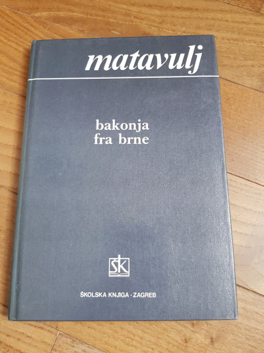 Simo Matavulj: Bakonja Fra Brne