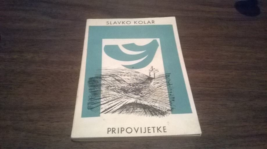 Slavko Kolar Pripovjetke Breza Matica Hrvatska 1963