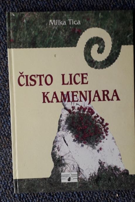 Tica, Milka - Čisto lice kamenjara