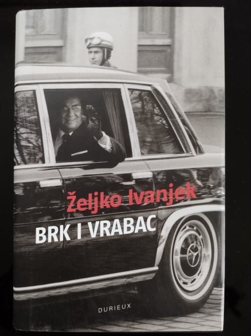 Željko Ivanjek: Brk i Vrabac