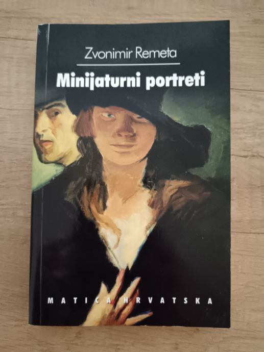 ZVONIMIR REMETA, Minijaturni portreti