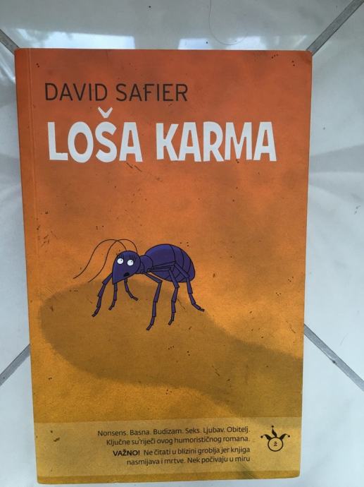 DAVID SAFIER, Loša karma