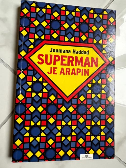 HADDAD, Superman je Arapin