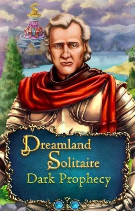 Dreamland Solitaire: Dark Prophecy