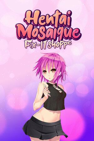 Hentai Mosaique Fix IT Shoppe