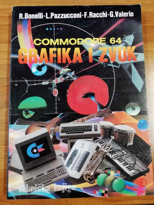 Commodore 64 - Grafika i zvuk - Bonelli,Pazzucconi,Racchi,Valerio