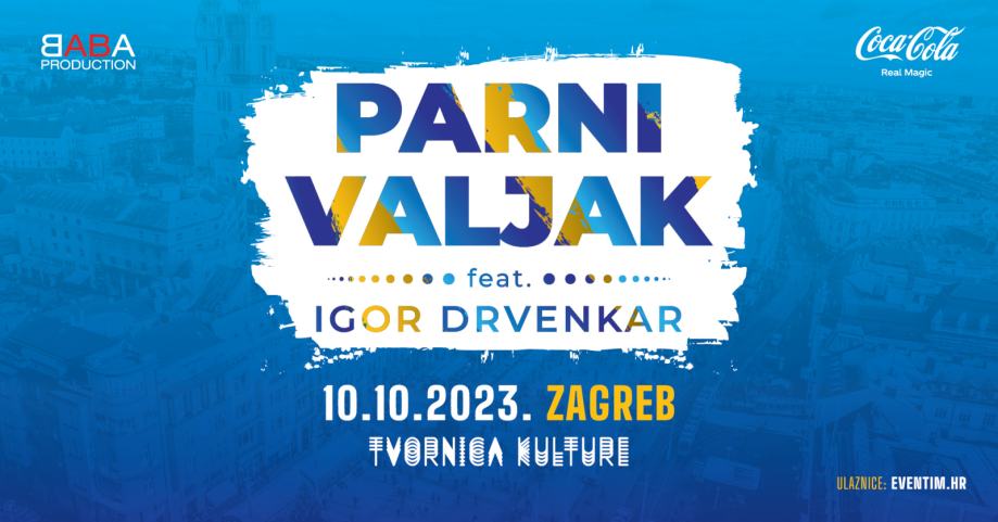 Parni Valjak I Igor Drvenkar Tvornica Kulture 10.10. 4 Ulaznice