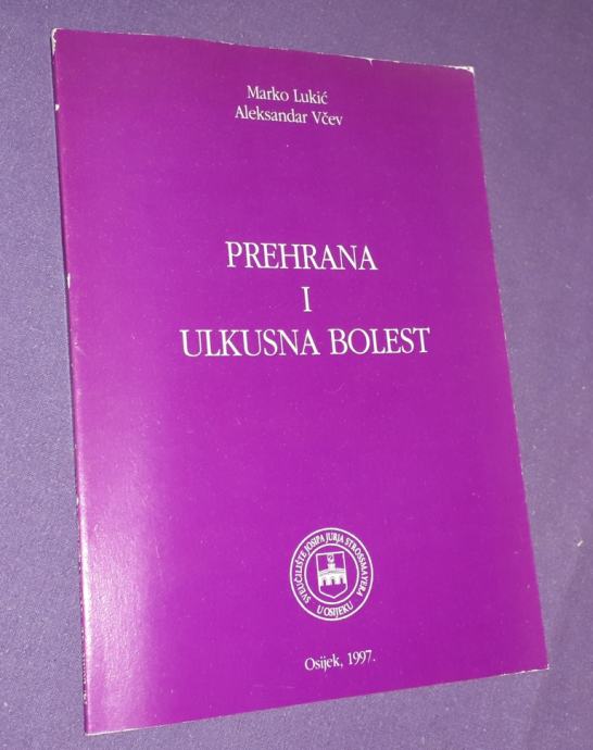 Prehrana i ulkusna bolest, Osijek, 1997. (27)