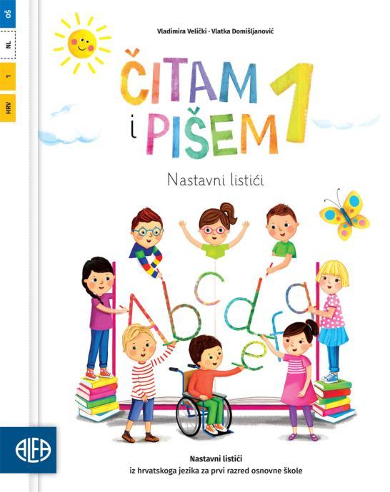 ČITAM I PIŠEM 1 - Nastavni listići za 1. razred O.Š. / Grupa autora