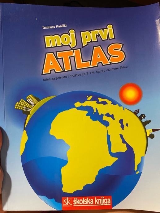 Moj prvi atlas - Tomislav Kaniški