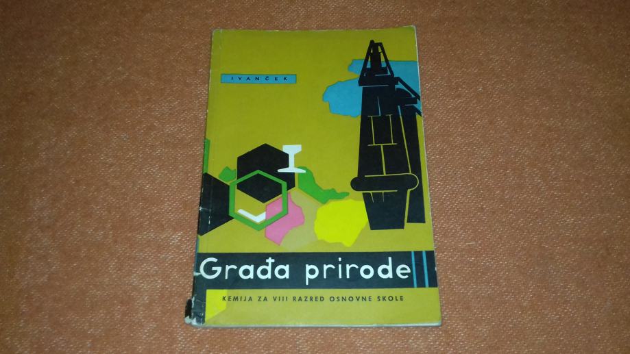 Građa prirode, Ladislav Ivanček - 1967. godina