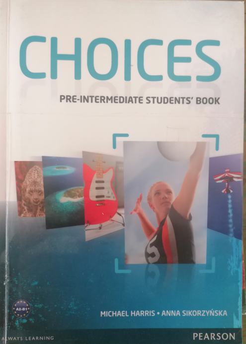 Choices, pre-intermediate students' book