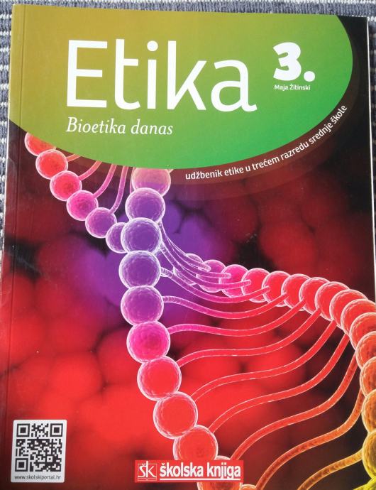 Etika 3 - Bioetika danas, Školska knjiga