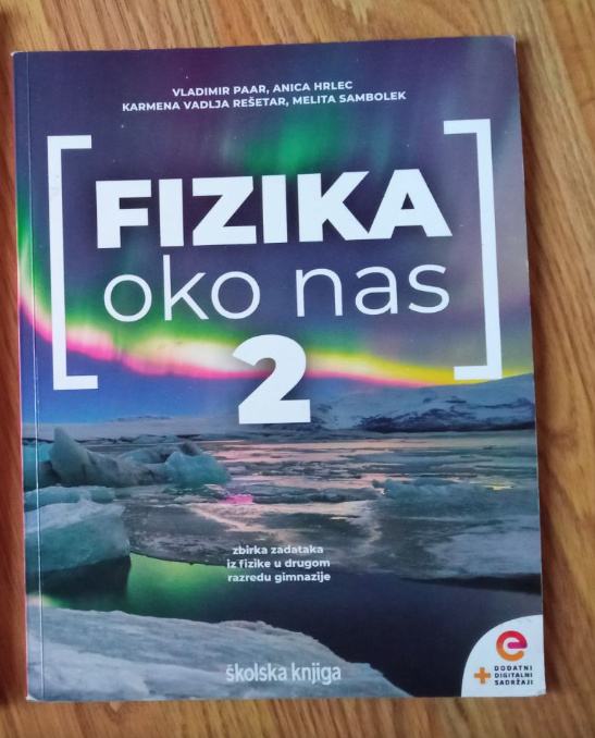 Fizika oko nas 2 - zbirka zadataka