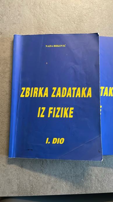 Fizika - zbirka zadataka 1 - 3 dio