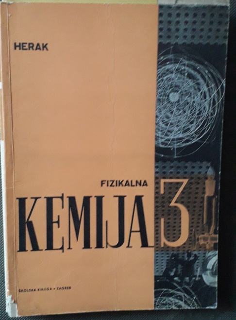 Herak - Fizikalna kemija 3