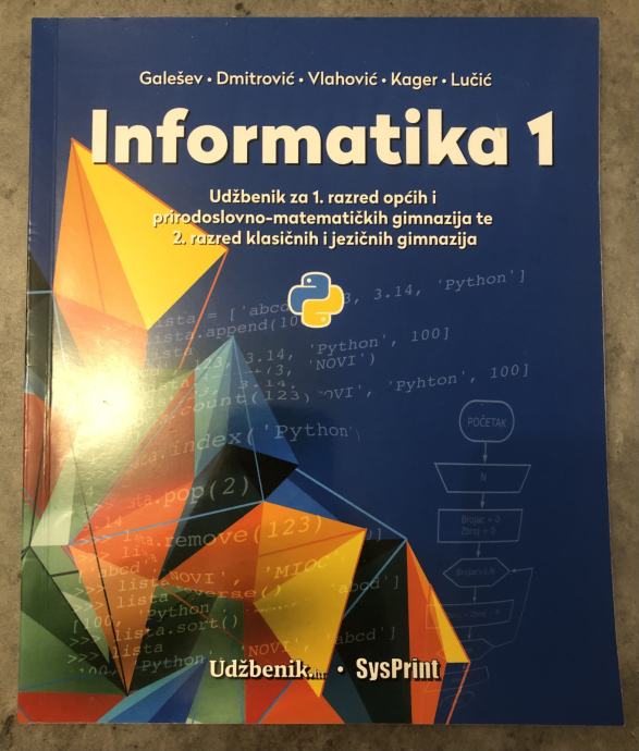 Informatika 1 - Galešev i drugi - udžbenik za 1. razred gimnazije