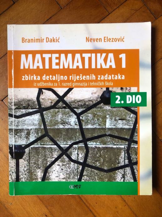 MATEMATIKA 1, zbirka detaljno riješenih zadataka