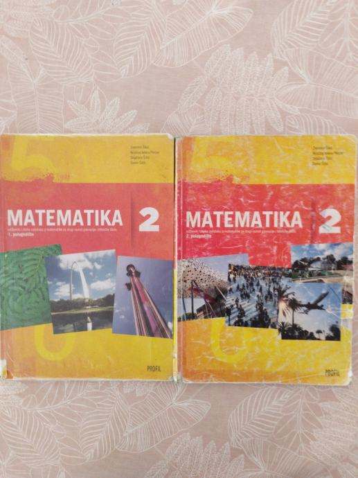 Matematika 2 udžbenik i zbirka zadataka za drugi razred gimnazije i te