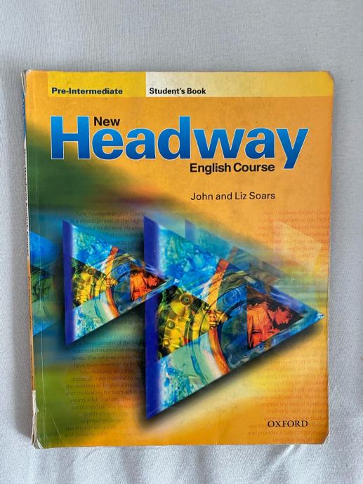 NEW HEADWAY PRE-INTERMEDIATE STUDENT BOOK - LIZ AND JOHN SOARS